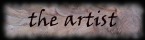 the artist